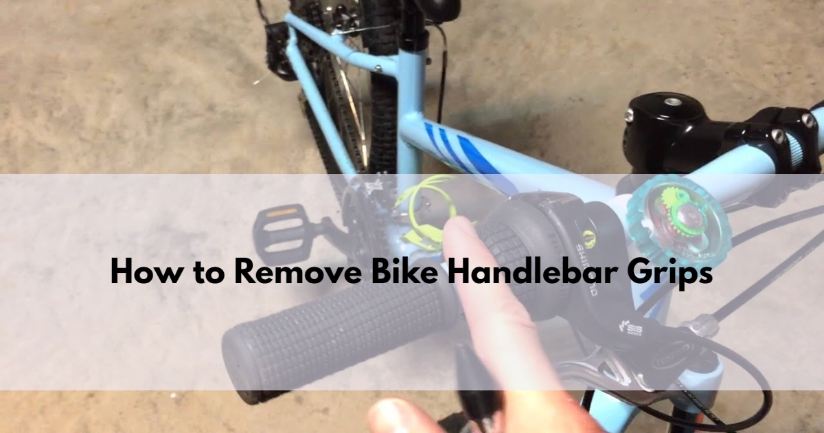How to Remove Bike Handlebar Grips