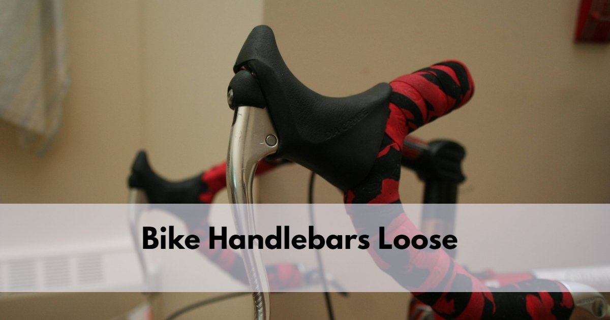 bike handlebars loose