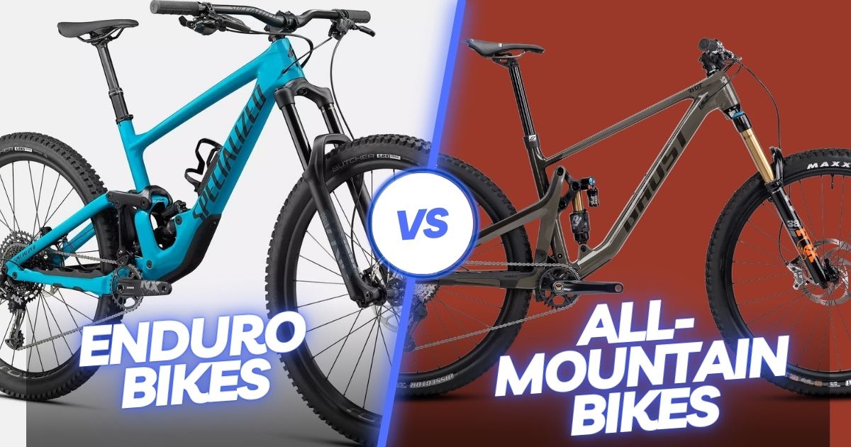 Enduro vs All Mountain Bike